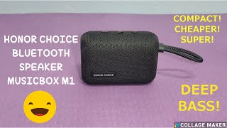 Honor Choice Bluetooth Speaker  Musicbox M1  Compact Cheaper Super Speaker  Unboxing  Review [upl. by Killen]