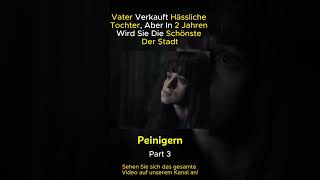 3Vater Verkauft Hässliche Tochter Aber In 2 Jahren Wird Sie Die Schönste Der Stadt deutschland [upl. by Anahsed]