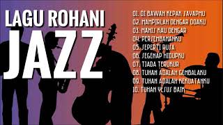 Jazz Rohani Penyejuk Hati [upl. by Azrim]