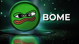 BOME COİN BOĞA HEDEF BOME COİN ANALİZ BOME COİN GELECEĞİ BOME COİN HEDEF BOME COİN BOME MEME [upl. by Ariana209]