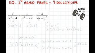 Equazioni di secondo grado fratte  esercizio svolto [upl. by Leake]