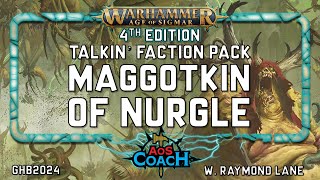 Talkin Maggotkin of Nurgle  AoS 4e Faction Pack [upl. by Ramhaj]