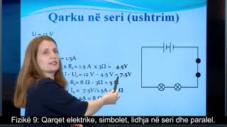 Fizikë 9  Qarqet elektrike simbolet lidhja në seri dhe paralel [upl. by Shushan]