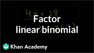 Example 1 Factor a linear binomial by taking a common factor  Algebra I  Khan Academy [upl. by Yelkreb542]