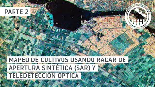 NASA ARSET Clasificación de Cultivos con Datos Ópticos y de Radar de Series Temporales Parte 2 [upl. by Aidnyc534]