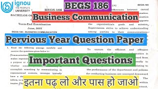 BEGS 186 Pervious Year Question Paper BEGS 186 Important Questions BEGS 186 Business Communication [upl. by Genni]