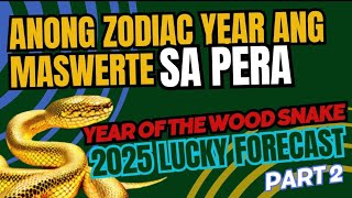 LUCKIEST Chinese ZODIAC 2025 Part2 yearofthesnake 2025predictions HOROSCOPE2025 [upl. by Nauqad664]