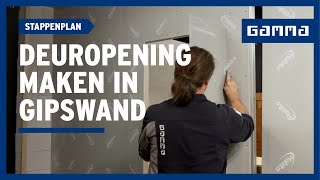 Deuropening in gipswand maken in 7 stappen  GAMMA België [upl. by Benedict]