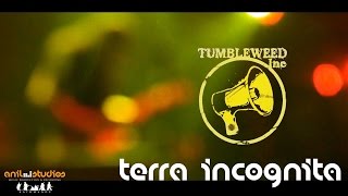 Tumbleweed Inc  Terra Incognita live  Pandoras JukeBox [upl. by Idolem]