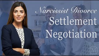 Narcissist Divorce Settlement Negotiation [upl. by Sandell305]