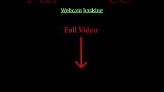 Webcam Hacked in Seconds 😱🚫 Ethical Hacking Tutorial shorts trending viralvideo [upl. by Corinna]