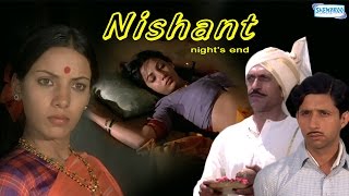 Nishant  Hindi Full Movie  Girish Karnad Shabana Azmi Anant Nag [upl. by Kcirtemed]