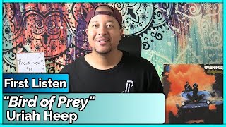 Uriah Heep Bird of Prey REACTION amp REVIEW [upl. by Einhpets]