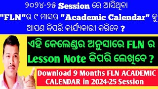 9 Months Academic Calendar amp Lesson Plan on FLN in 202425 SessionFLN Academic Calendar in 202425 [upl. by Tarrah393]