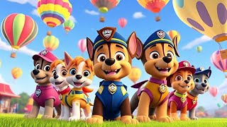 Paw Patrol The Great Adventure Bay Balloon Festivalquot [upl. by Esital]