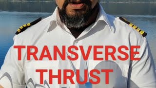 Transverse Thrust [upl. by Abdulla]