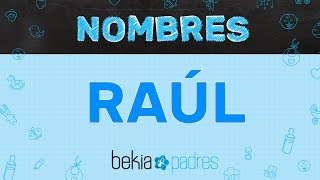 Significado del nombre Raúl [upl. by Krischer]