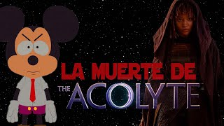 La MUERTE de THE ACOLYTE [upl. by Aihsem150]