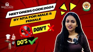 NTAs Official NEET 2024 Dress Code Explained Male amp Female neet2024 examprep futuredoctors [upl. by Ajax]