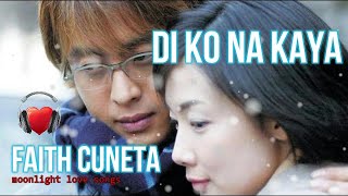 Faith Cuneta Di Ko Na Kaya Lyrics Winter Sonata [upl. by Arnaldo218]