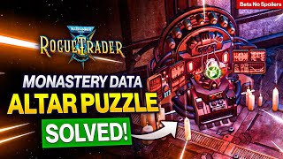 Monastery Electrodynamic Cenobium Data Altar Puzzle Solution  Warhammer 40k Rogue Trader Beta [upl. by Isabeau475]