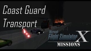 FSXFlight Simulator X Missions Coast Guard Transport  EH101 [upl. by Dnomaj]