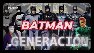 BATMAN GENERACIÓN [upl. by Gunthar]