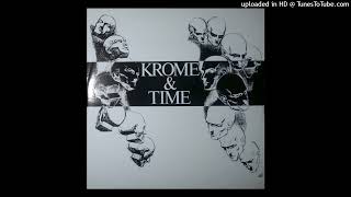 Krome amp Time  This Sound Is For The Underground [upl. by Ode]