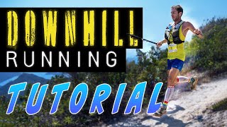 How To Run Downhill  Downhill Tutorial For Trail Runners and Ultra Runners [upl. by Berry]