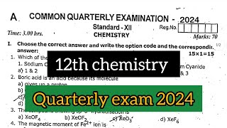 12th chemistry quarterly exam original question paper 2024 [upl. by Marje]