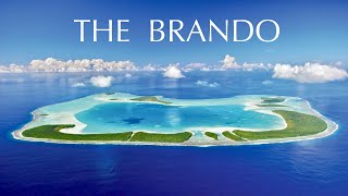 THE BRANDO  Phenomenal private island resort in French Polynesia full tour in 4K [upl. by Kissiah]