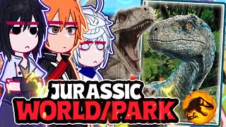 ¦Fandoms reacting to JURASSIC WORLDPARK¦ \\🇧🇷🇺🇲 ◆Bielly  Inagaki◆ [upl. by Aramaj419]