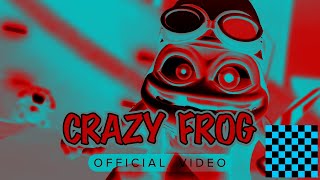 Crazy Frog  Axel F Official Video In Uranium Rods Minor [upl. by Renner]