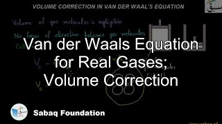 Van der Waals Equation for Real Gases Volume Correction Chemistry Lecture  Sabaqpk [upl. by Bushey940]