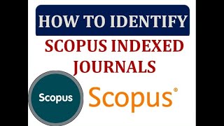 How to identify Scopus indexed journals  Verify Find and Check Scopus Journal  Quick Publication [upl. by Loretta]