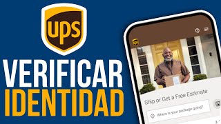 ✅Como VERIFICAR Mi Identidad En UPS  Tutorial Paso a Paso [upl. by Rustice]