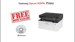 Samsung Xpress M2070  Free Drivers [upl. by Hafler]