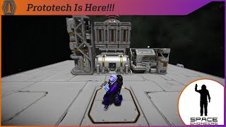 Prototech is HERE  Space Engineers  Contact Update [upl. by Nitsew]