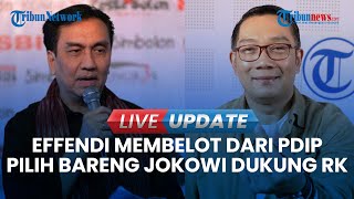 🔴LIVE UPDATE  Kader PDIP Effendi Simbolon Hadir Saat Jokowi Deklarasi Dukungan Untuk Ridwan Kamil [upl. by Eintrok]