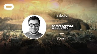 Megaton Rainfall  VR Playthrough  Part 1  Oculus Rift Stream with Trikslyr [upl. by Hearn]