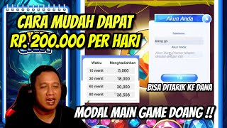 CARA MUDAH DAPAT RP 200000 SEHARI CUMA MAIN GAME DOANG TANPA UNDANG TEMAN [upl. by Jacqui962]