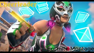 CheerLeader by OMI Fortnite Montage [upl. by Giltzow]