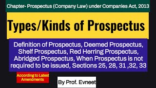 Types of Prospectus in Company law 2013 Deemed ProspectusShelf Prospectus Red Herring Prospectus [upl. by Bunny]