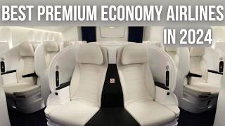 Top Ten PREMIUM ECONOMY AIRLINES in 2024 [upl. by Ann129]