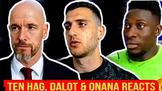 MAN UTD NEWS 🚨 DIOGO DALOT ANDRE ONANA amp TEN HAG INTERVIEWREACTIONS  Brighton 02 Man United [upl. by Nwahsear]