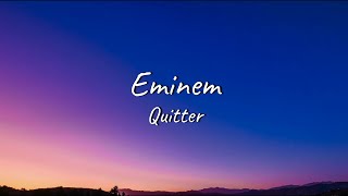 Eminem  Quitter Everlast Diss ft D12  Lyrics [upl. by Cave133]