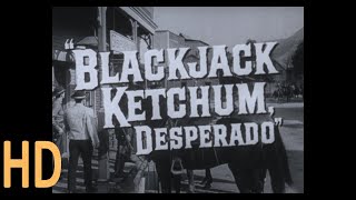 Trailer Blackjack Ketchum Desperado 1956 Howard Duff Victor Jory Margaret Field 16mm HD [upl. by Atrahc]