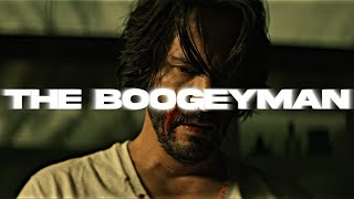 THE BOOGEYMAN  A John Wick Edit [upl. by Einnaoj691]