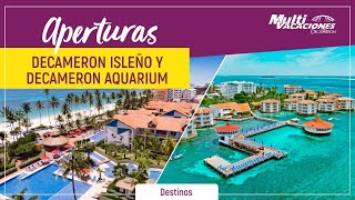 Re apertura Decameron Aquarium y Decameron Isleño  Multivacaciones [upl. by Akinert]