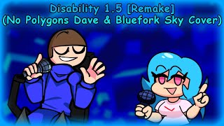 FNF Disability 15 But No Polygons Dave amp Bluefrok Sky Sings It [upl. by Eletnahc]